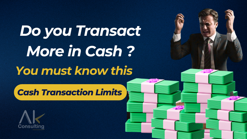 From Cash to Code: Why FY 2025–26 Tightened India’s Cash Transaction Rules
